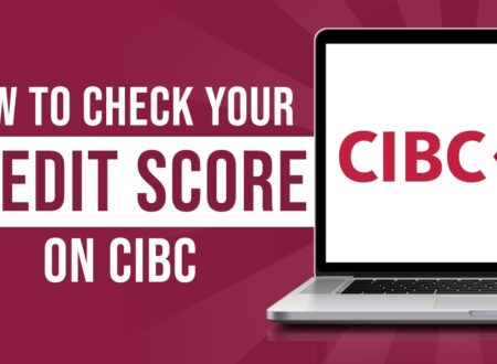 CIBC Credit Score