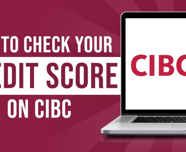 CIBC Credit Score