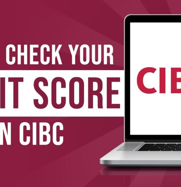 CIBC Credit Score