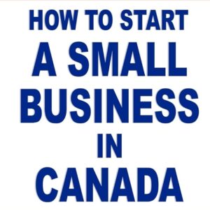 Small Business Canada Guide