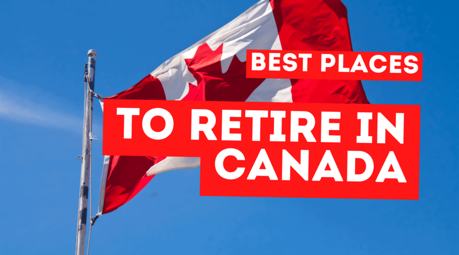 Canada Retirement Places