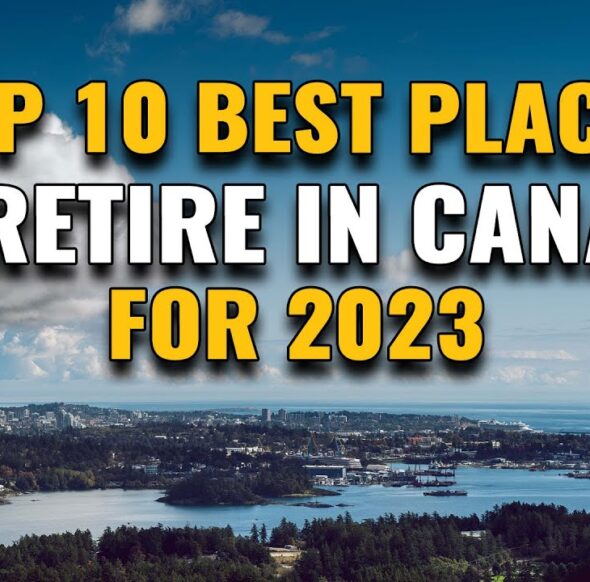 Best Countries To Retire in Canada