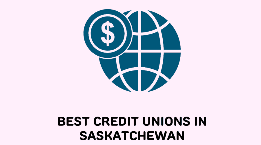 Credit Unions Saskatchewan