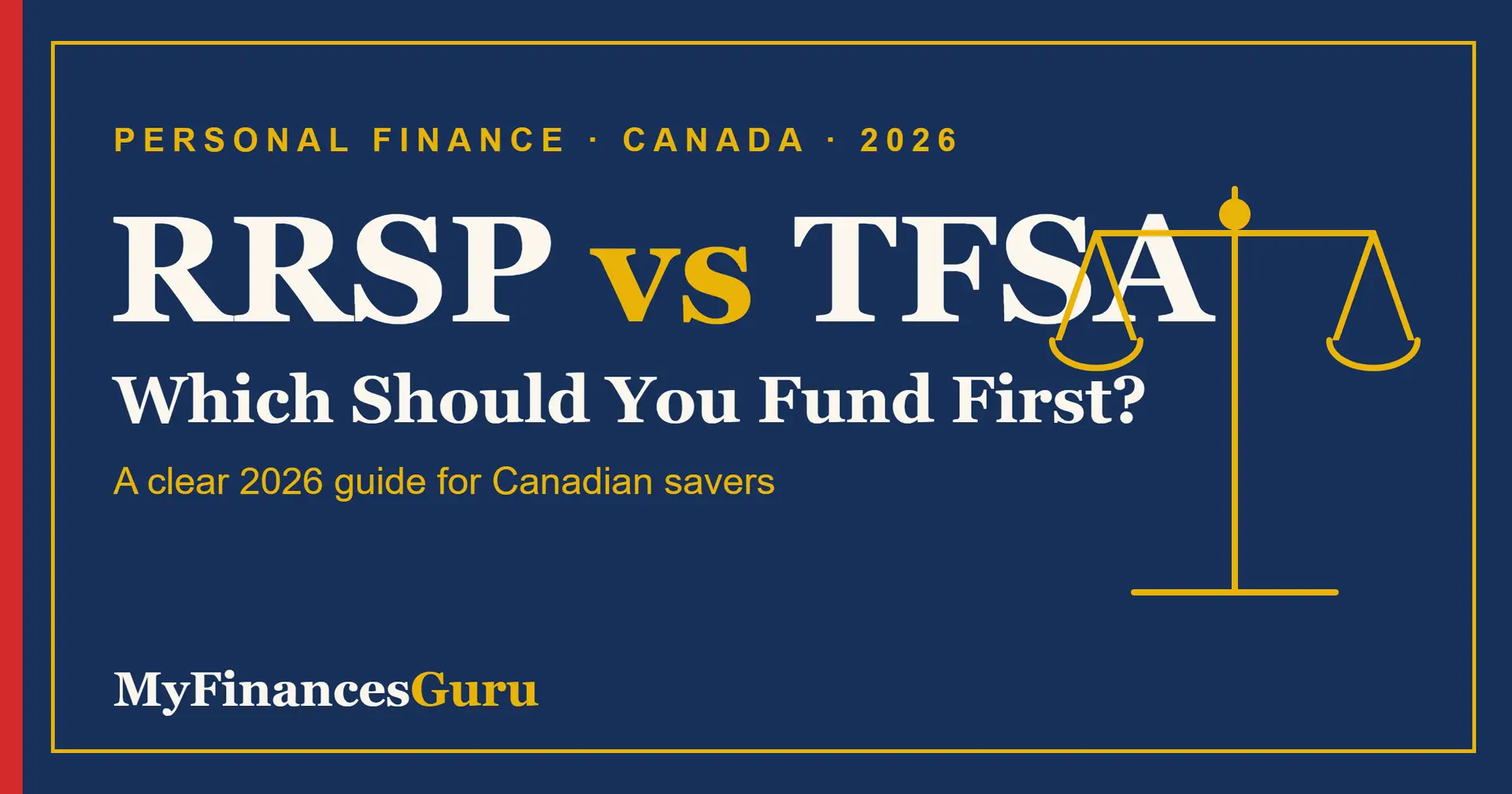 RRSP vs TFSA comparison for Canadian savers in 2026